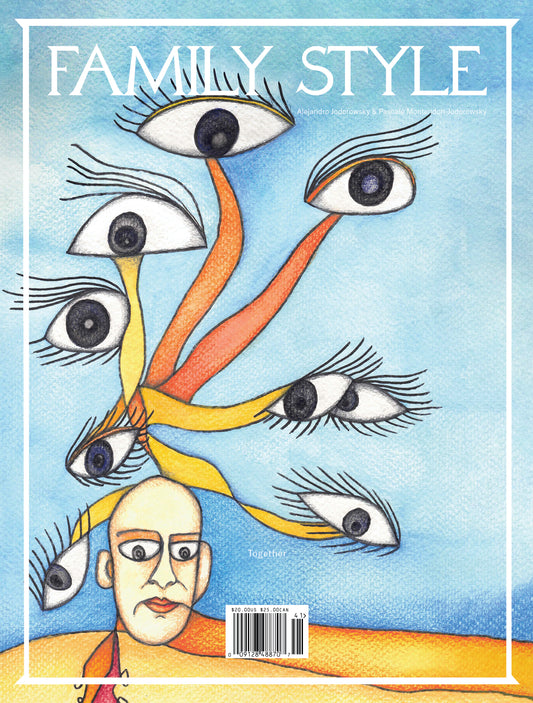 Family Style No. 9 - Alejandro Jodrowsky & Pascale Montandon-Jodorowsky